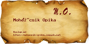 Mohácsik Opika névjegykártya